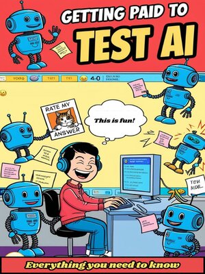 cover image of Getting Paid to Test AI